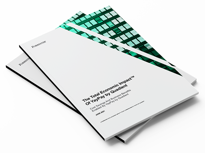 The Total Economic Impact of YayPay by Quadient