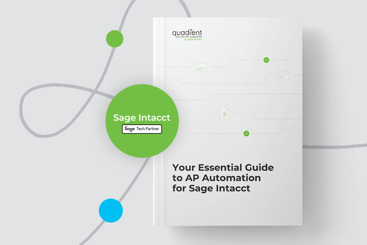 Your Essential Guide to AP Automation for Sage Intacct