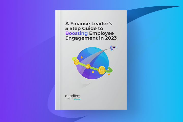 A Finance Leader’s 5 Step Guide to Boosting Employee Engagement in 2023