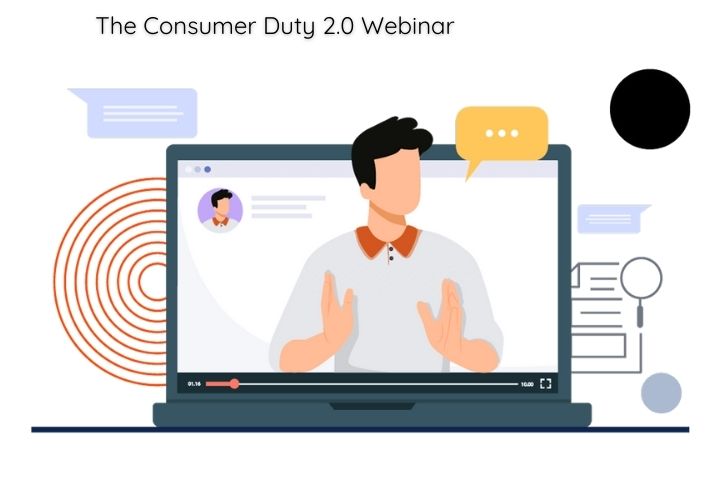 Webinar replay: The Consumer Duty 2.0 Webinar