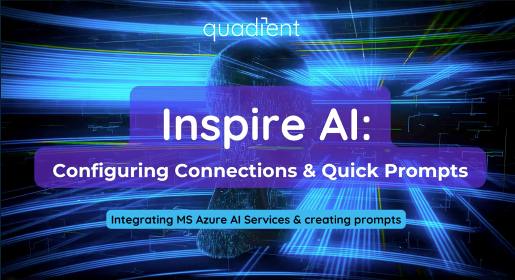 Inspire AI: Configuring connections & quick prompts