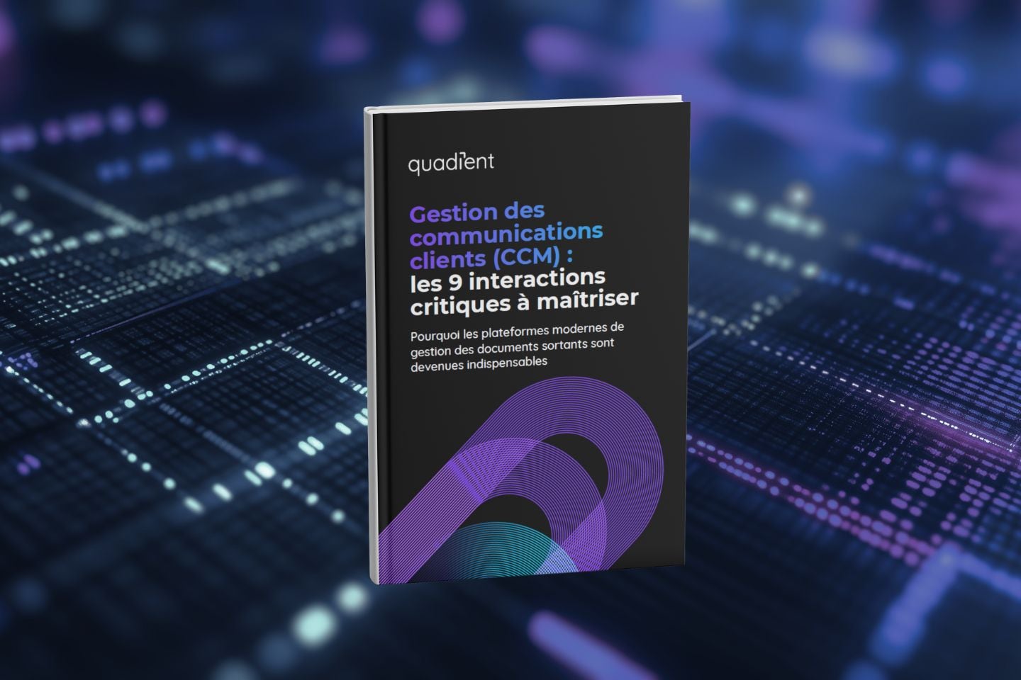 Gestion des communications clients (CCM) : les 9 interactions critiques à maîtriser