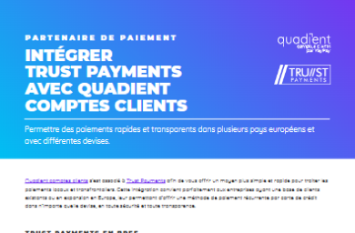 Integrer trust payments avec quadient comptes clients