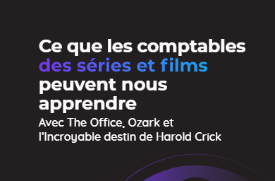 Ce que les comptables des séries et films peuvent nous apprendre 