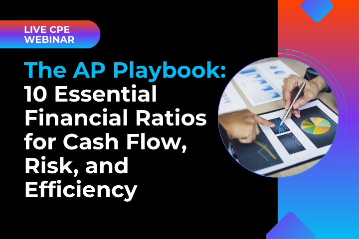 The AP Playbook: 10 Essential Financial Ratios for Cash Flow, Risk and Efficiency