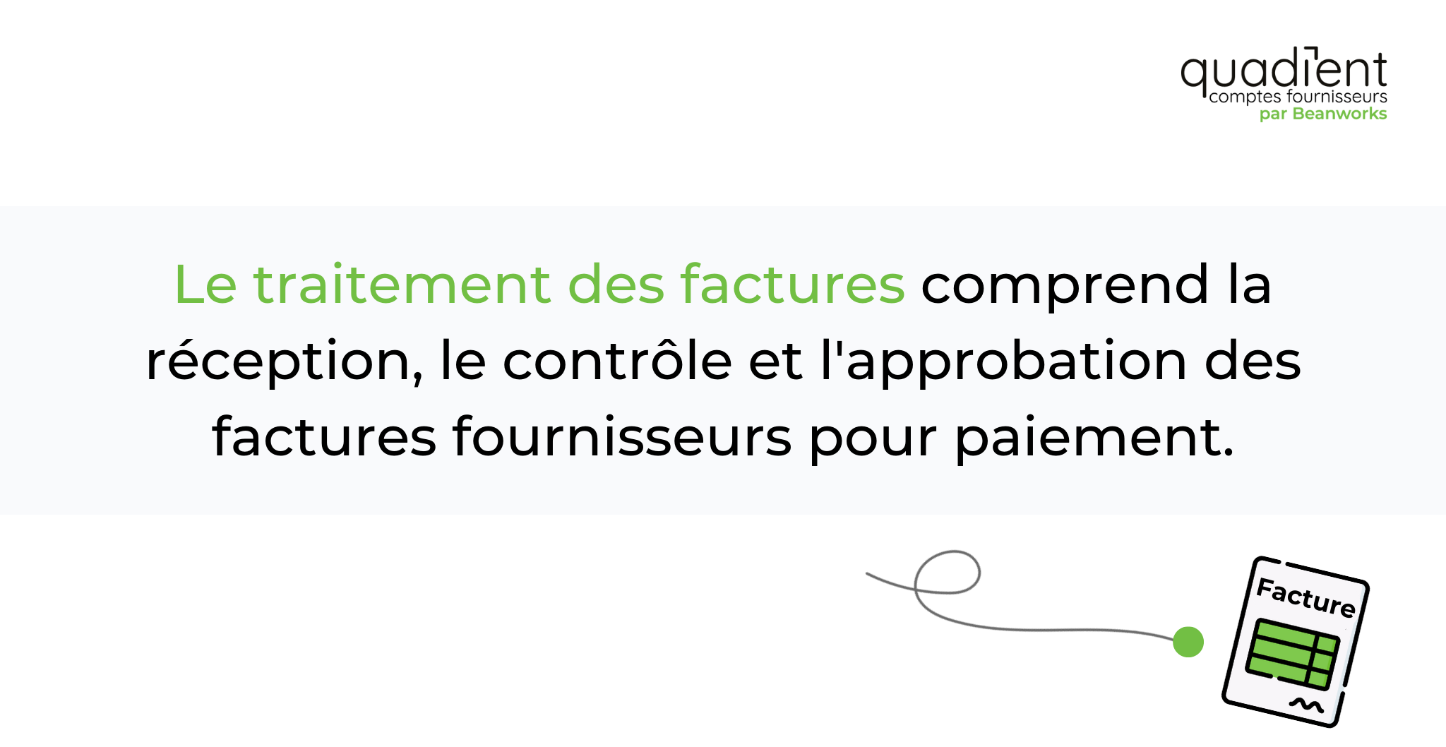 le traitements des factures