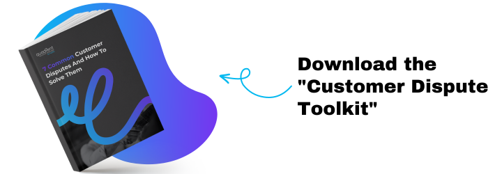 Customer Dispute Toolkit