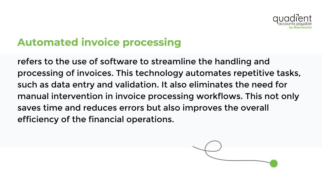 automated invoice processing definition