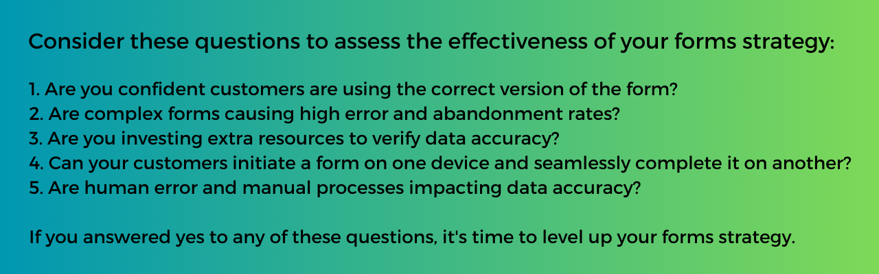 questions to assess the effectiveness of your forms strategy