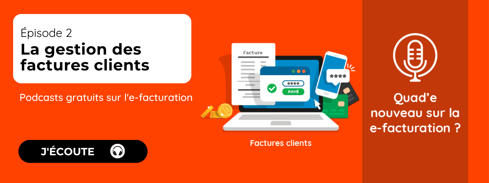 Podcast episode 2 factures clients