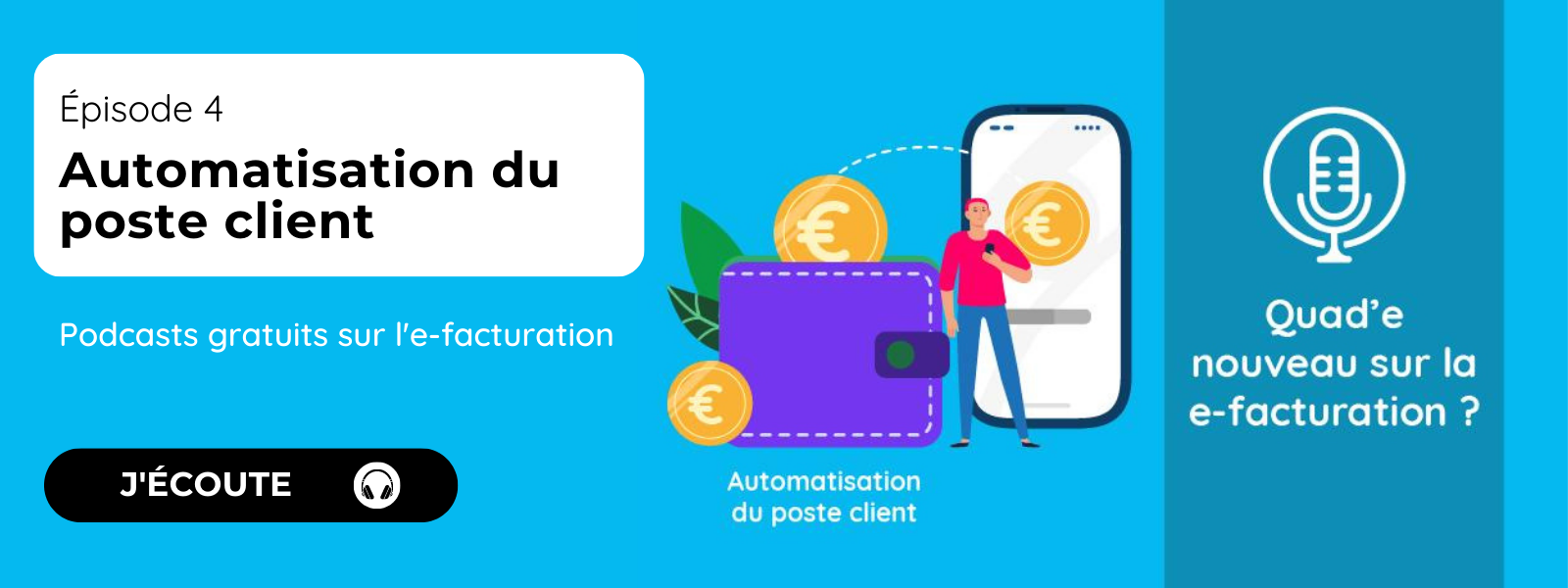 Podcast episode 4 automatisation