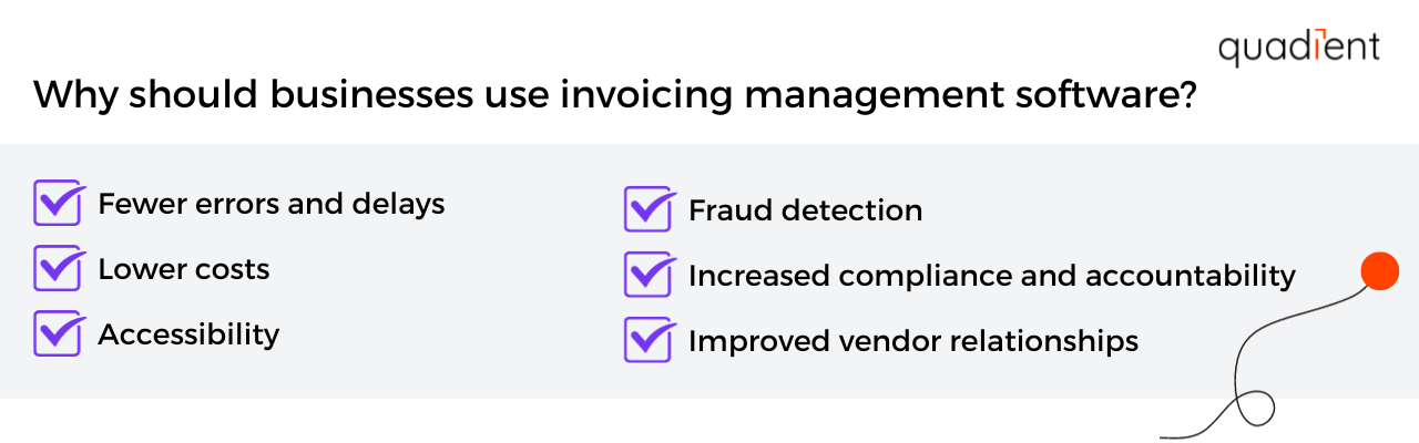 Why should businesses use invoicing management software? 