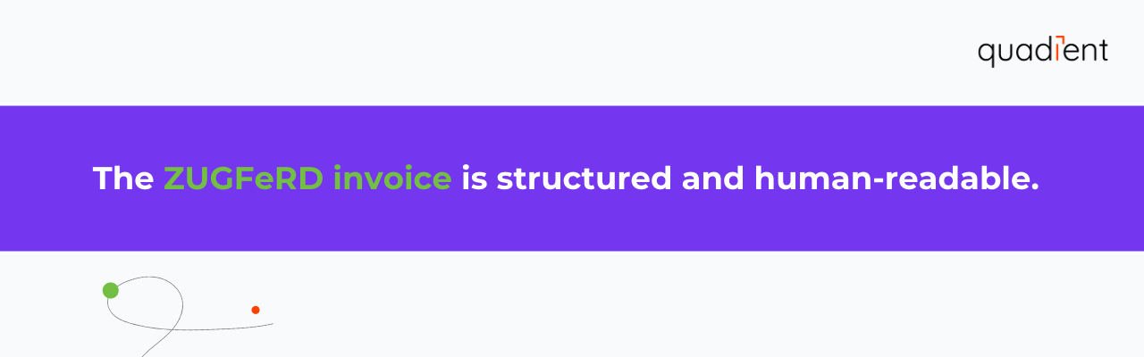 The ZUGFeRD invoice is structured and human-readable.