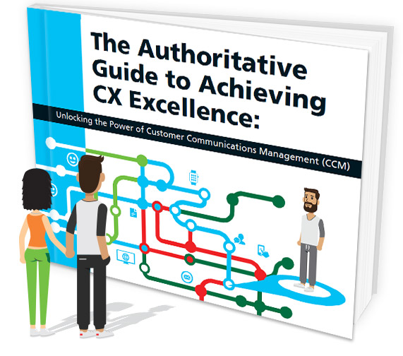 Authoritative Guide to Achieving CX Excellence - Unlocking the Power of CCM