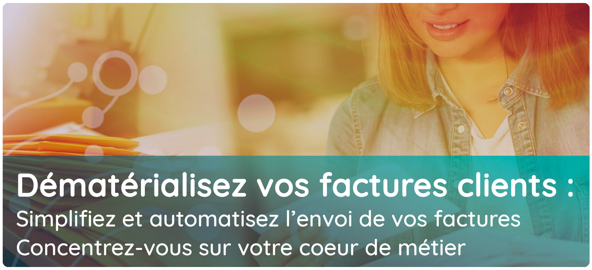 Dematerialisation des factures clients