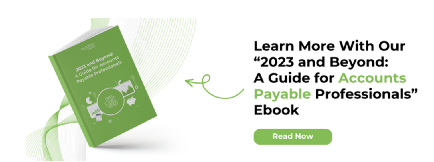 2023 and beyond: A guide for accounts payable professionals