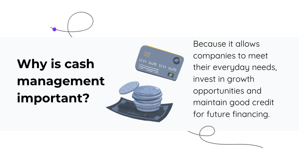 why is cash management important