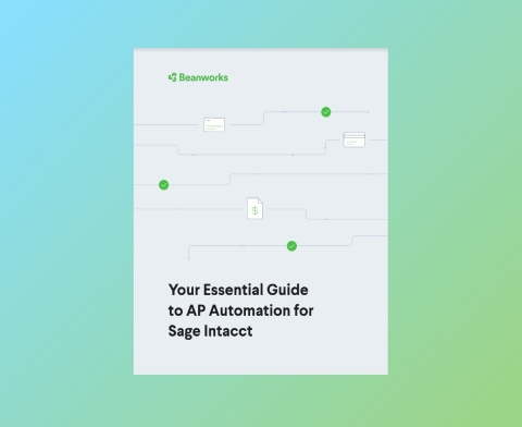 Your Essential Guide to AP Automation for Sage IntacctYour Essential Guide to AP Automation for Sage Intacct