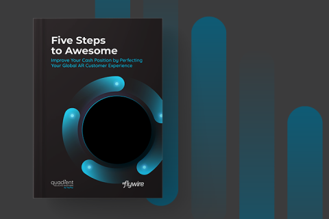 Flywire Five Steps to Awesome