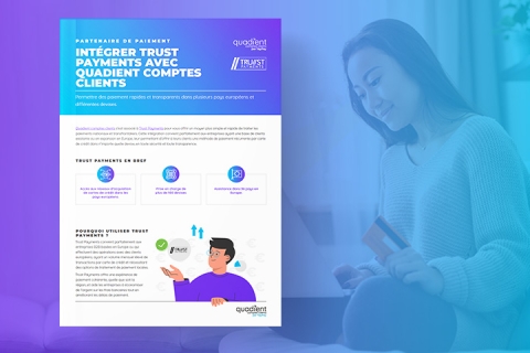 Intégrer Trust Payments avec Quadient Comptes Clients