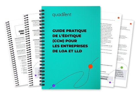 Guide pratique de l’éditique (CCM) pour les entreprises de LOA et LLD