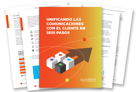 Unificando las Comunicaciones con el Cliente en 6 Pasos