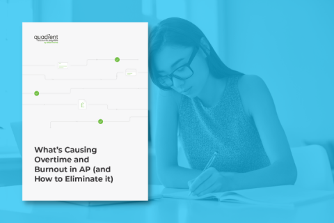What’s Causing Overtime and Burnout in AP (and How to Eliminate it)