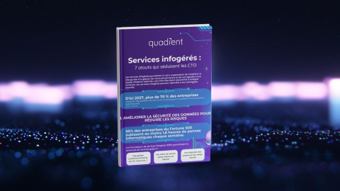 Services infogérés : 7 atouts qui séduisent les CTO